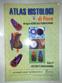 Atlas histologi di Fiore dengan korelasi fungsional