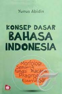 Konsep Dasar Bahasa Indonesia