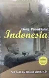 Ekologi Pemerintahan Indonesia