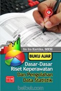 Dasar-Dasar Riset Keperawatan Dan Pengolahan Data Statistik