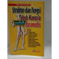 Struktur dan Fungsi Tubuh Manusia untuk Paramedis