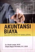 Akuntansi Biaya dalam Perspektif Manajerial