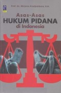 Asas-Asas Hukum Pidana di Indonesia