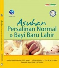 Asuhan Persalinan Normal dan Bayi Baru Lahir