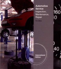 Automotive Service: Inspection, Maintenance, Repair