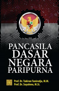 Pancasila Dasar Negara Paripurna