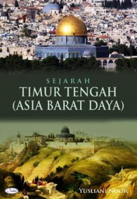 Sejarah Timur Tengah (Asia Barat Daya)