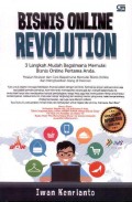 Bisnis Online Revolution : 3 Langkah Mudah Bagaimana Memulai Bisnis Online Pertama Anda