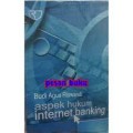 Aspek Hukum Internet Banking