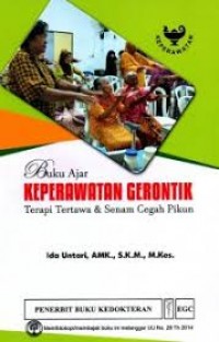 Buku Ajar Keperawatan Gerontik Terapi Tertawa dan Senam Cegah Pikun