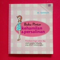 Buku Pintar Kehamilan dan Persalinan