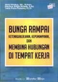 Bunga Rampai Ketenagakerjaan, Kepemimpinan, dan Membina Hubungan di Tempat Kerja