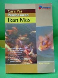 Cara Pas Pembesaran Ikan Mas