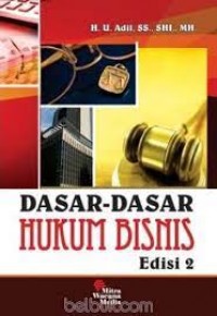 Dasar-Dasar Hukum Bisnis