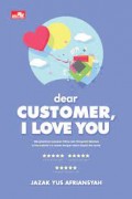 Dear Customer, I Love You