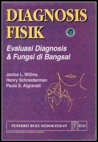 Diagnosis fisik : evaluasi diagnosis dan fungsi di bangsal