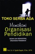 Memahami Organisasi Pendidikan