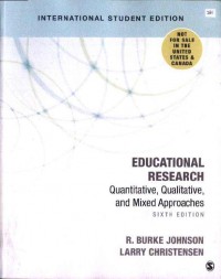 Educational Research: Quantitative, Qualitative,and Mixed Approaches