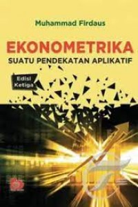 Ekonometrika: Suatu Pendekatan Aplikatif