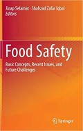 Food Safety: Basic Concepts, Recent Issues, and Future Challenges