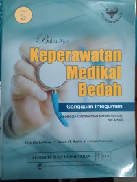 Buku Ajar Keperawatan Medikal Bedah Gangguan Integumen : Diagnosis Keperawatan Nanda Pilihan, NIC & NOC