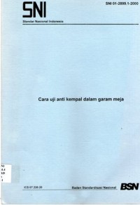 Standar Nasional Indonesia: Cara Uji Anti Kempal dalam Garam Meja