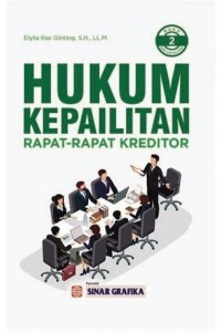 Hukum Kepailitan Rapat-Rapat Kreditor