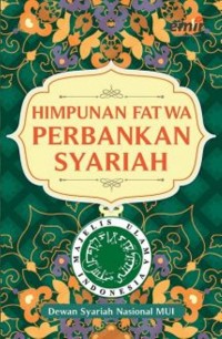 Himpunan Fatwa Perbankan Syariah