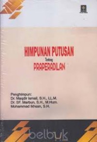 Himpunan Putusan Tentang Praperadilan