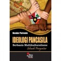 Ideologi Pancasila Berbasis Multikulturalisme: Sebuah Pengantar