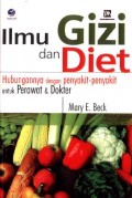 Ilmu Gizi dan Diet: Hubungannya dengan Penyakit-Penyakit untuk Perawat dan Dokter