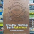 Ilmu dan Teknologi Benih Rekalsitran: Tanaman Buah dan Perkebunan