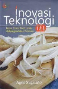 Inovasi Teknologi Tanam Eksplan Langsung (TEL) : Jamur Tiram Putih Untuk Melipatgandakan Produksi