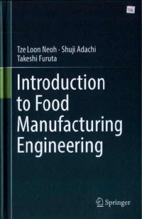 Introduction to Food Manufacturing Engneering