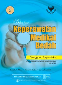 Buku Ajar Keperawatan medikal Bedah Gangguan Reproduksi : Diagnosis Keperawatan Nanda Pilihan NIC & NOC