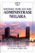 Kerangka Teori dan Ilmu Administrasi Negara