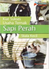 Kiat Sukses Usaha Ternak Sapi Perah Skala Kecil