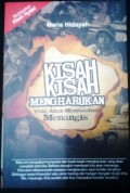 Kisah-kisah mengharukan yang akan membuatmu menangis