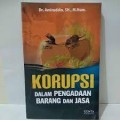 Korupsi Dalam Pengadaan Barang Dan Jasa