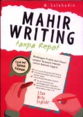 Mahir Writing Tanpa Repot