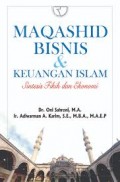 Maqashid Bisnis dan Keuangan Islam: Sintesis Fikih dan Ekonomi