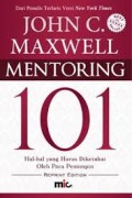 Mentoring 101: Hal-hal yang Harus Diketahui oleh Para Pemimpin