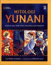 Mitologi Yunani: Kisah Klasik Dewa-Dewi, Pahlawan, dan Monster