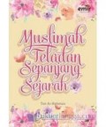 Muslimah Teladan Sepanjang Sejarah