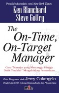 The On - Time, On - Target Manager