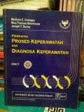 Penerapan Proses Keperawatan dan Diagnosa Keperawatan