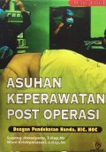 Asuhan Keperawatan Post Operasi Dengan Pendekatan Nanda, Nic, Noc