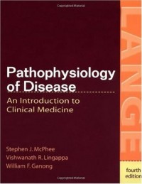 Pathophysiology of Disease An Introuction to Clinical Medicine