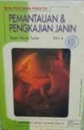 Pemantauan dan Pengkajian Janin