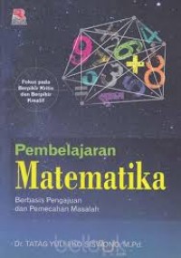 Pembelajaran Matematika Berbasis Pengajuan dan Pemecahan Masalah